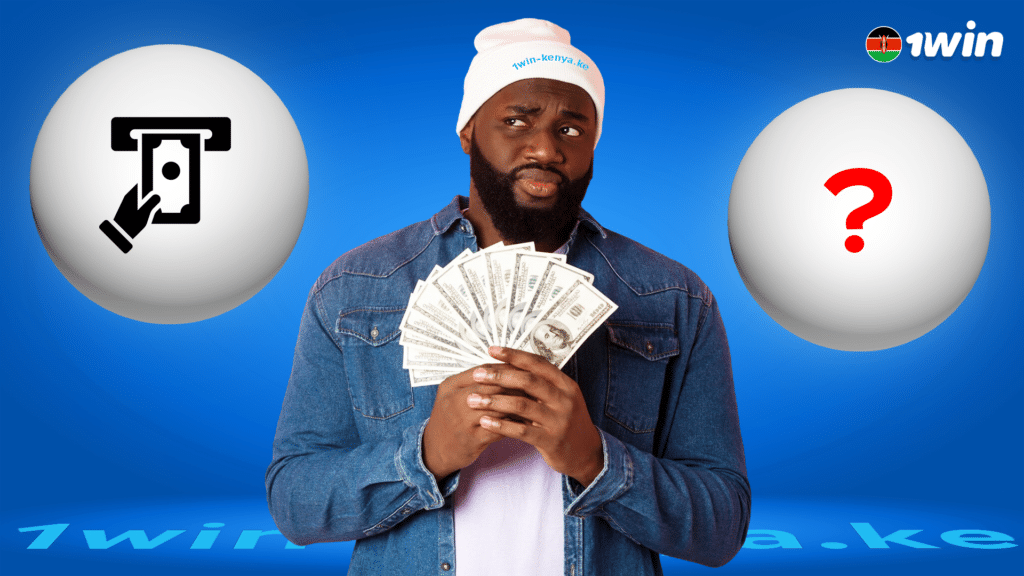 Here's how to withdraw money from your 1win Kenya account in 2025