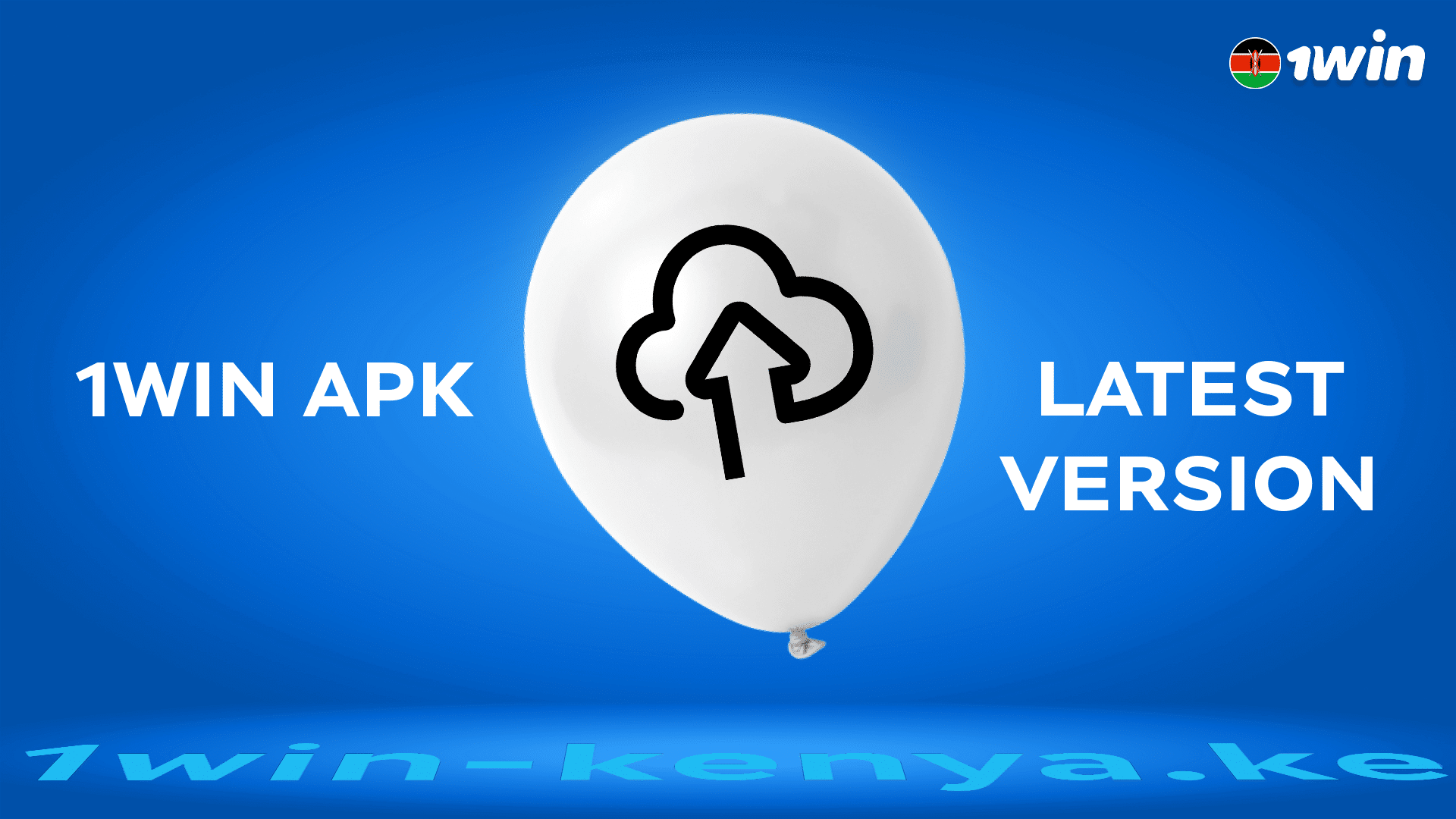 1win apk latest version